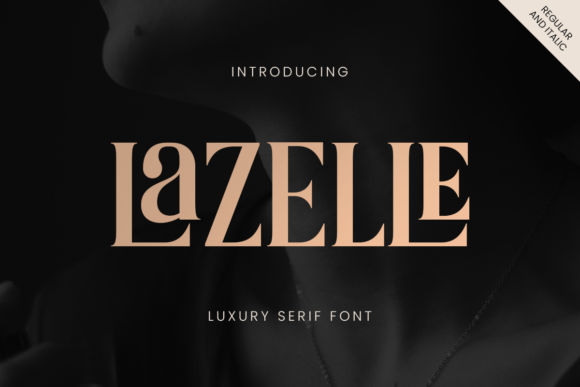 Font Choice That Stands Out: Lazelle for Branding