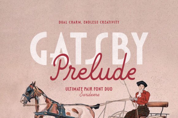 Gatsby Prelude: A Versatile Font for Campaign Creativity