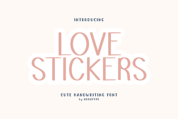 Love Stikers: A Font That Adds Heart to Your Craft