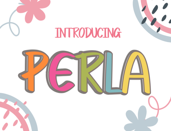 Perla: A Versatile Sans Serif Font for Crafters and Designers